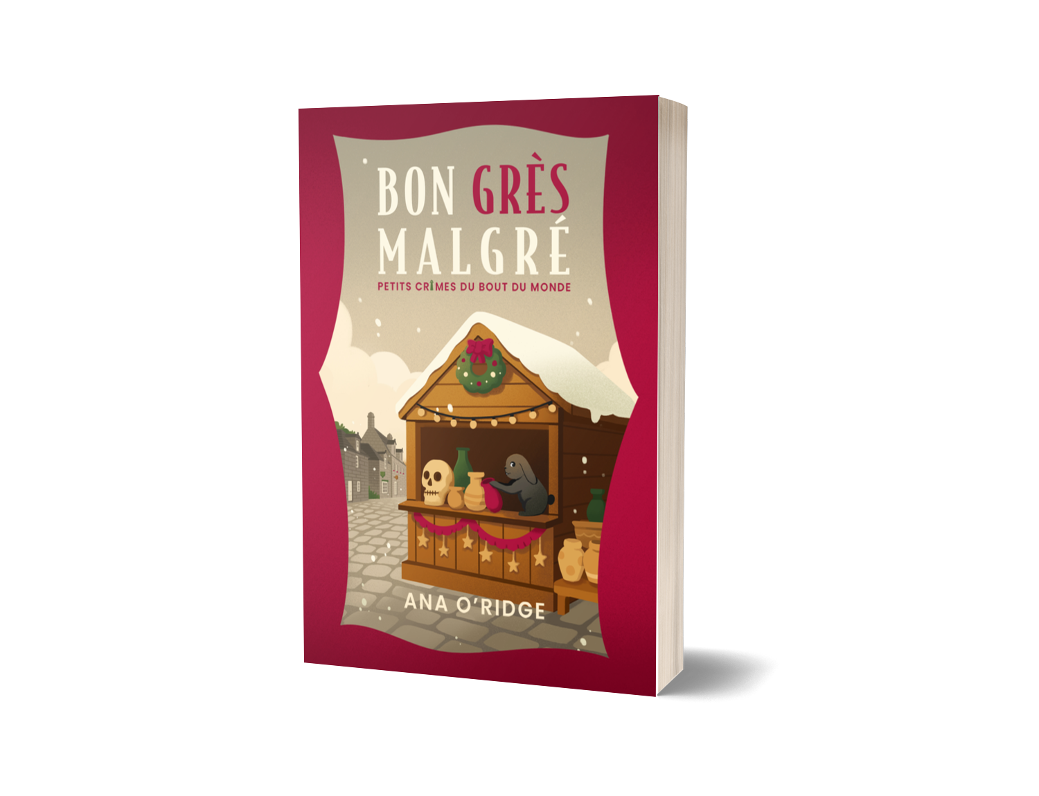 PETITS CRIMES DU BOUT DU MONDE - 3 - Bon grès malgré (broché)