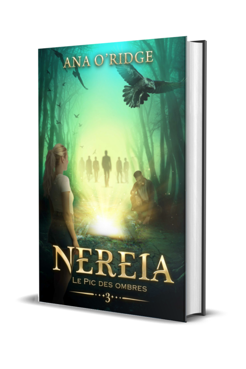 NEREIA - 3 - Le Pic des ombres (relié)